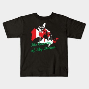 Canada. Dream country Kids T-Shirt